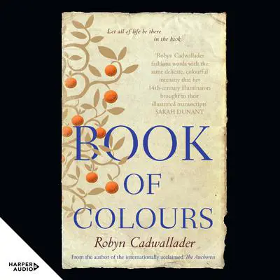 Book of Colours Audibook, by Robyn Cadwallader