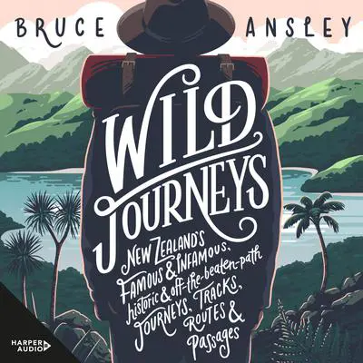 Wild Journeys Audibook, by Bruce Ansley