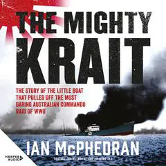 The Mighty Krait Audibook, by Ian McPhedran