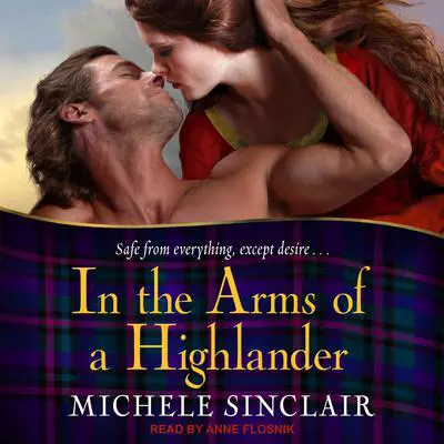 In the Arms of a Highlander Audibook, by Michele Sinclair