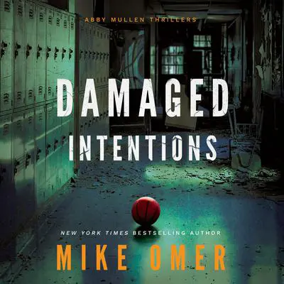 Damaged Intentions Audibook, by Mike Omer