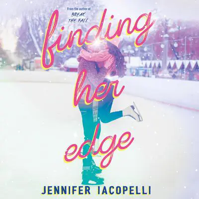 Finding Her Edge Audibook, by Jennifer Iacopelli