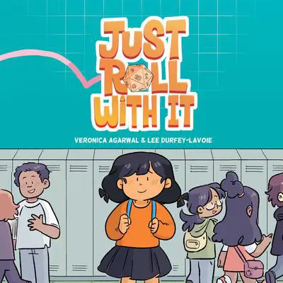 Just Roll with It: (A Graphic Novel) Audibook, by Lee Durfey-Lavoie