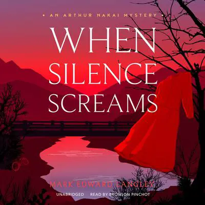 When Silence Screams Audibook, by Mark Edward Langley