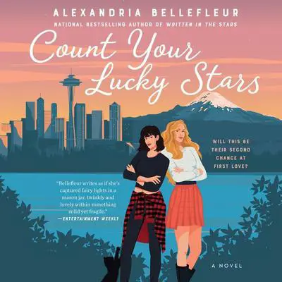 Count Your Lucky Stars: A Novel Audibook, by Alexandria Bellefleur