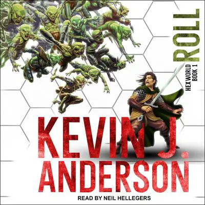 Roll Audibook, by Kevin J. Anderson