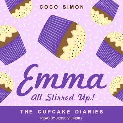 Emma All Stirred Up! Audibook, by Coco Simon