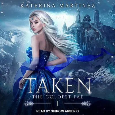 Taken Audibook, by Katerina Martinez