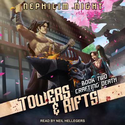 Crafting Death: A LitRPG Cultivation Series Audibook, by Nephilim Night