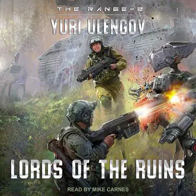 Lords of the Ruins Audibook, by Yuri Ulengov