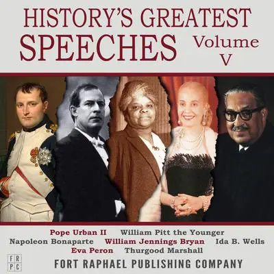 History's Greatest Speeches - Vol. V Audibook, by Pope Urban