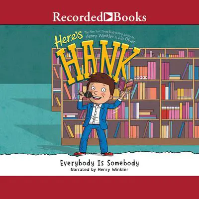 Everybody Is Somebody Audibook, by Henry Winkler
