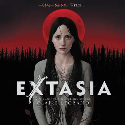 Extasia Audibook, by Claire Legrand