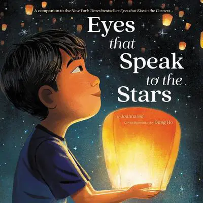 Eyes That Speak to the Stars Audibook, by Joanna Ho