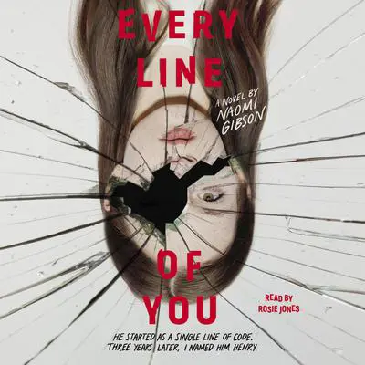 Every Line of You Audibook, by Naomi Gibson