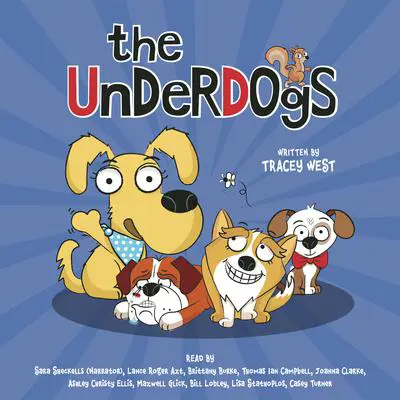 The Underdogs Audibook, by Tracey West