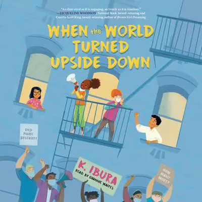 When the World Turned Upside Down Audibook, by K. Ibura