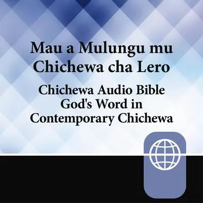 Chichewa Audio Bible - God's Word in Contemporary Chichewa Audibook, by Zondervan