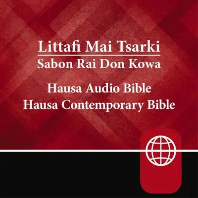 Hausa Audio Bible - Hausa Contemporary Bible Audibook, by Zondervan