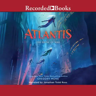 Atlantis: The Brink of War Audibook, by Gregory Mone