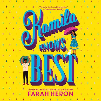 Kamila Knows Best Audibook, by Farah Heron