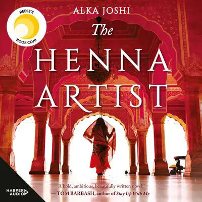 The Henna Artist Audibook, by Alka Joshi