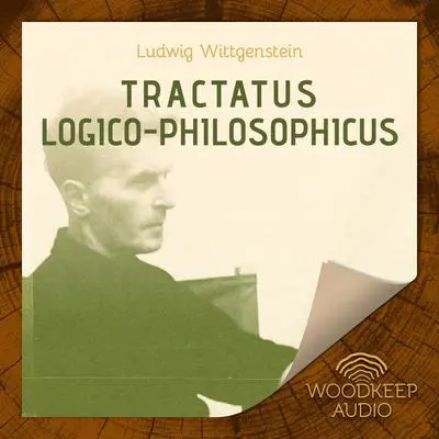 Tractatus Logico - Philosophicus Audibook, by Ludwig Wittgenstein  