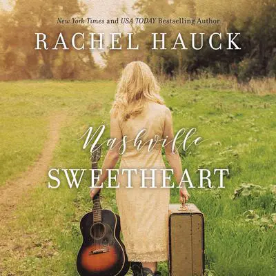 Nashville Sweetheart Audibook, by Rachel Hauck