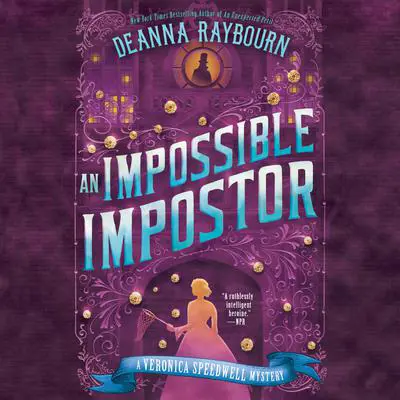 An Impossible Impostor Audibook, by Deanna Raybourn