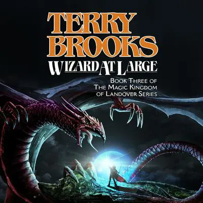 Wizard at Large Audibook, by Terry Brooks