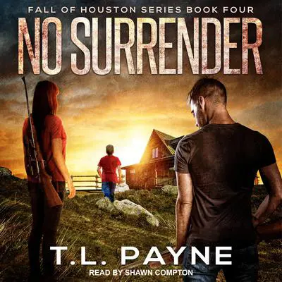 No Surrender Audibook, by T. L. Payne