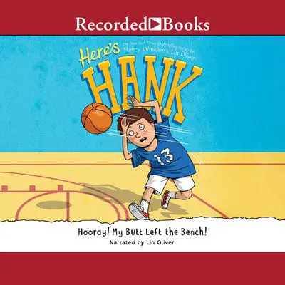 Hooray! My Butt Left the Bench! Audibook, by Henry Winkler
