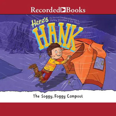 The Soggy, Foggy Campout Audibook, by Henry Winkler