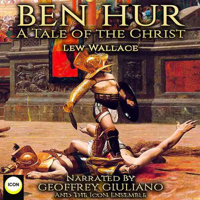 Ben Hur A Tale Of The Christ Audibook, by Lew Wallace