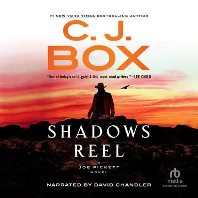 Shadows Reel Audibook, by C. J. Box