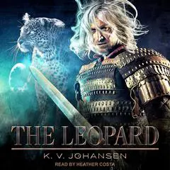 The Leopard Audibook, by K.V. Johansen