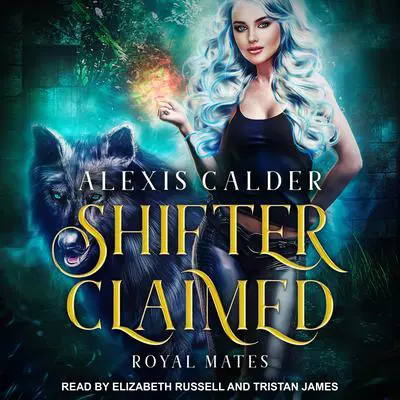 Shifter Claimed Audibook, by Alexis Calder