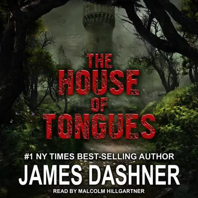 The House of Tongues Audibook, by James Dashner