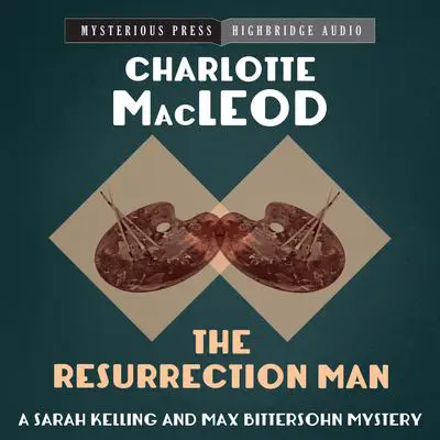 The Resurrection Man Audibook, by Charlotte MacLeod