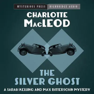 The Silver Ghost Audibook, by Charlotte MacLeod