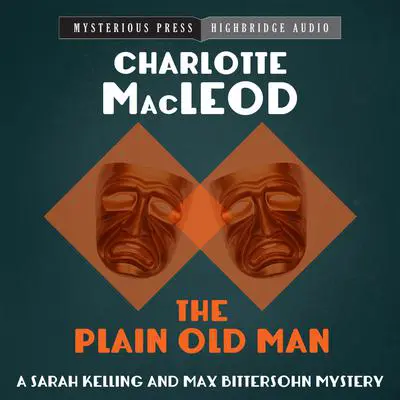 The Plain Old Man Audibook, by Charlotte MacLeod