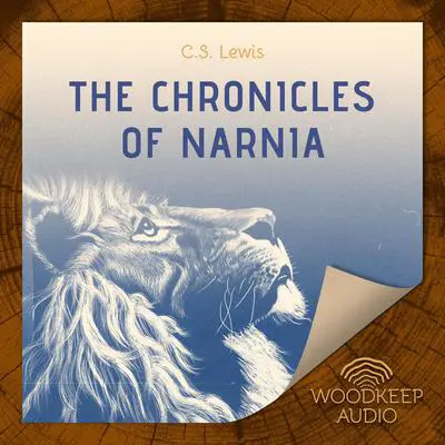 The Chronicles of Narnia: Complete Seven Book Box Set Audibook, by C. S. Lewis