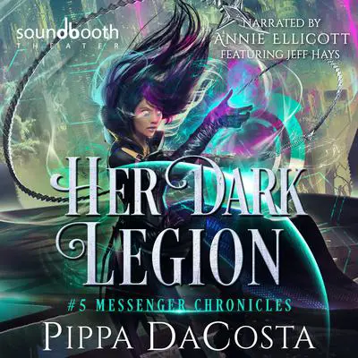 Her Dark Legion: A Paranormal Space Fantasy Audibook, by Pippa DaCosta
