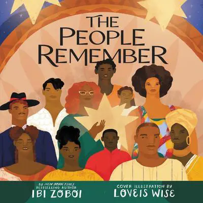 The People Remember: A Kwanzaa Holiday Book for Kids Audibook, by Ibi Zoboi