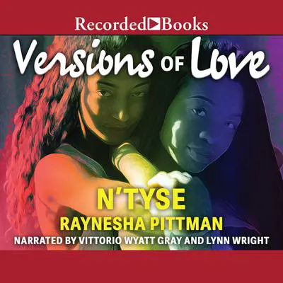 Versions of Love Audibook, by Raynesha Pittman