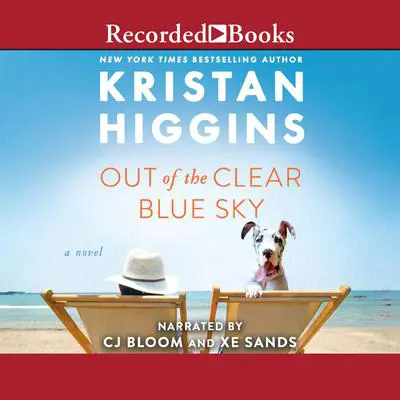 Out of the Clear Blue Sky Audibook, by Kristan Higgins