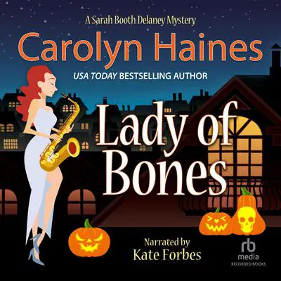 Lady of Bones Audibook, by Carolyn Haines