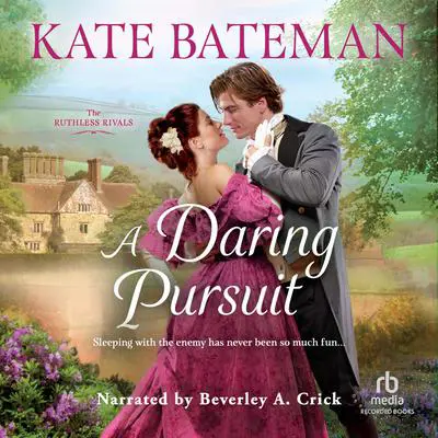 A Daring Pursuit Audibook, by Kate Bateman