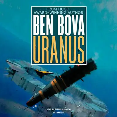 Uranus Audibook, by Ben Bova