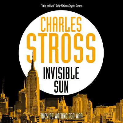 Invisible Sun Audibook, by Charles Stross